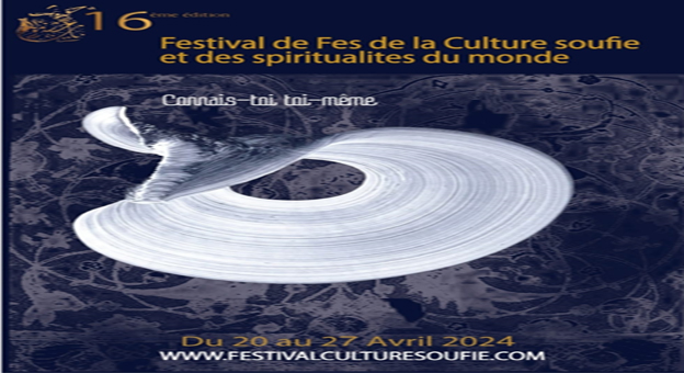 Fes/ Culture " Connais- toi toi- même " : thème de la XVl ème édition du Festival de Fes de la Musique Soufie