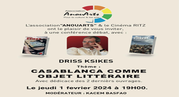 Culture :Casablanca comme objet littéraire, jeudi au Jardin Ritz